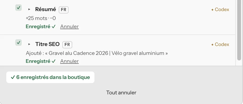 Après l’envoi : chaque ligne marquée Enregistré, avec un lien Annuler, et le bouton Tout annuler.